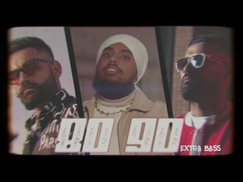 80 - 90 (Garry Sandhu, Amrit Mann, Ikky) edited version