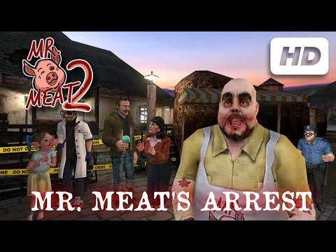 MR. MEAT 2 / REMAKE  MR. MEAT ARREST / MR. MEAT 🍖