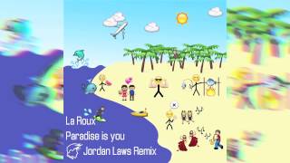 La Roux - Paradise Is You ( Jordan Laws Remix)