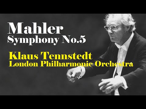 Mahler Symphony No.5 (Klaus Tennstedt, London Philharmonic Orchestra)