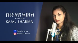 Mehrama Female Cover by Kajal Sharma  Darshan Rava