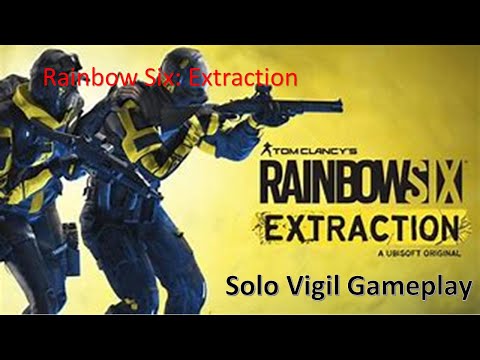 Rainbow Six Extraction Solo Vigil Gameplay