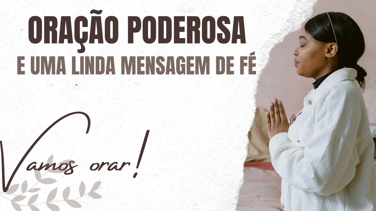ORAÇÃO PODEROSA - APRESSANDO OS PASSOS PARA O ESCONDERIJO DO ALTÍSSIMO - DEIXE SEU PEDIDO DE ORAÇÃO