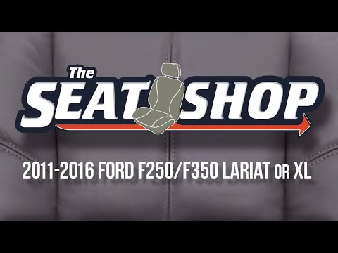2011-2016 Ford F250/F350 Super Duty Lariat/XL Seat Cover Installation