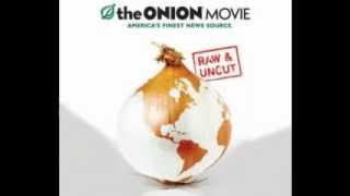 The Onion Movie Soundtrack 2008 - Melissa Cherry: Down On My Knees