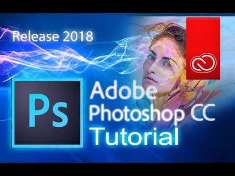 Adobe Photoshop CC - Full Tutorial for Beginners [+General Overview]