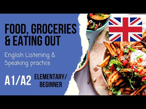 🍽️Food, grocery shopping & eating out🍷Beginner listening practice - A1/A2 English speaking questions