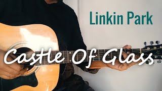 Castle Of Glass Linkin Park Guitar Chords Lesson