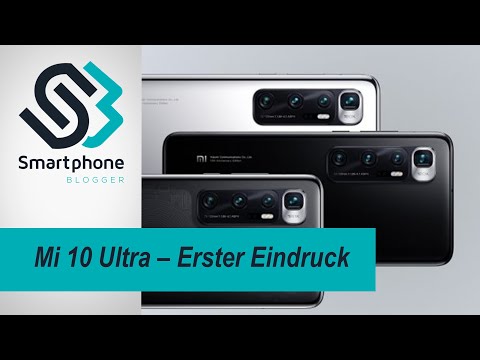 Xiaomi Mi 10 Ultra - Erster Eindruck des Flaggschiff mit der 120