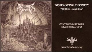 Destroying Divinity - Burning Divine Domination [2014]