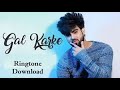Gal Karke || Inder Chahal || Ringtone || Download link 👇👇