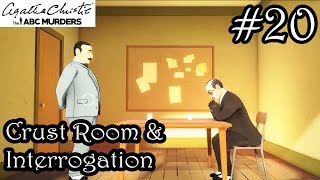 Agatha Christie The ABC Murders Let's Play Walkthrough Part 20 - Crust Room &amp; Interrogation