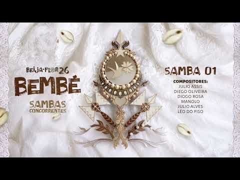 SAMBA 01 - Carnaval Beija-Flor 2026 - BEMBÉ