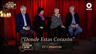 Donde estas corazón-El Consorcio-Noche, Boleros y Son