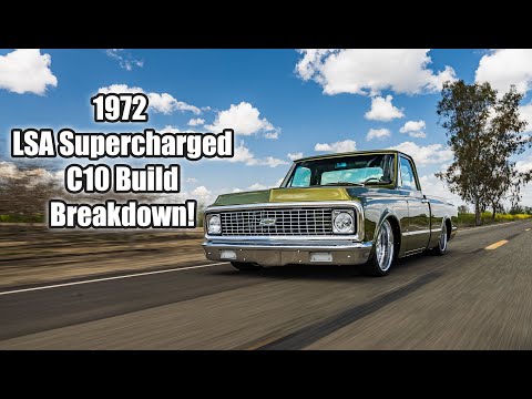 1972 LSA Supercharged C10 Build Breakdown