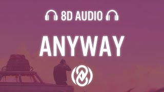 Dillistone - Anyway Feat. Marie Bothmer  | 8D Audio 🎧
