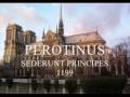Perotinus/Sederunt principes + Notre Dame de ...