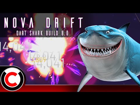 The Sharks Are BACK! - Dart Shark Build 8.0 - Nova Drift