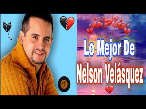 Mix Vallenato Romántico De Nelson Velásquez  Lo Más Romántico con letra