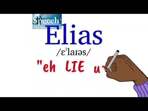 How to Pronounce Elias
