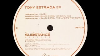 Tony Estrada ‎– Black Derby (Thomas Penton Remix)