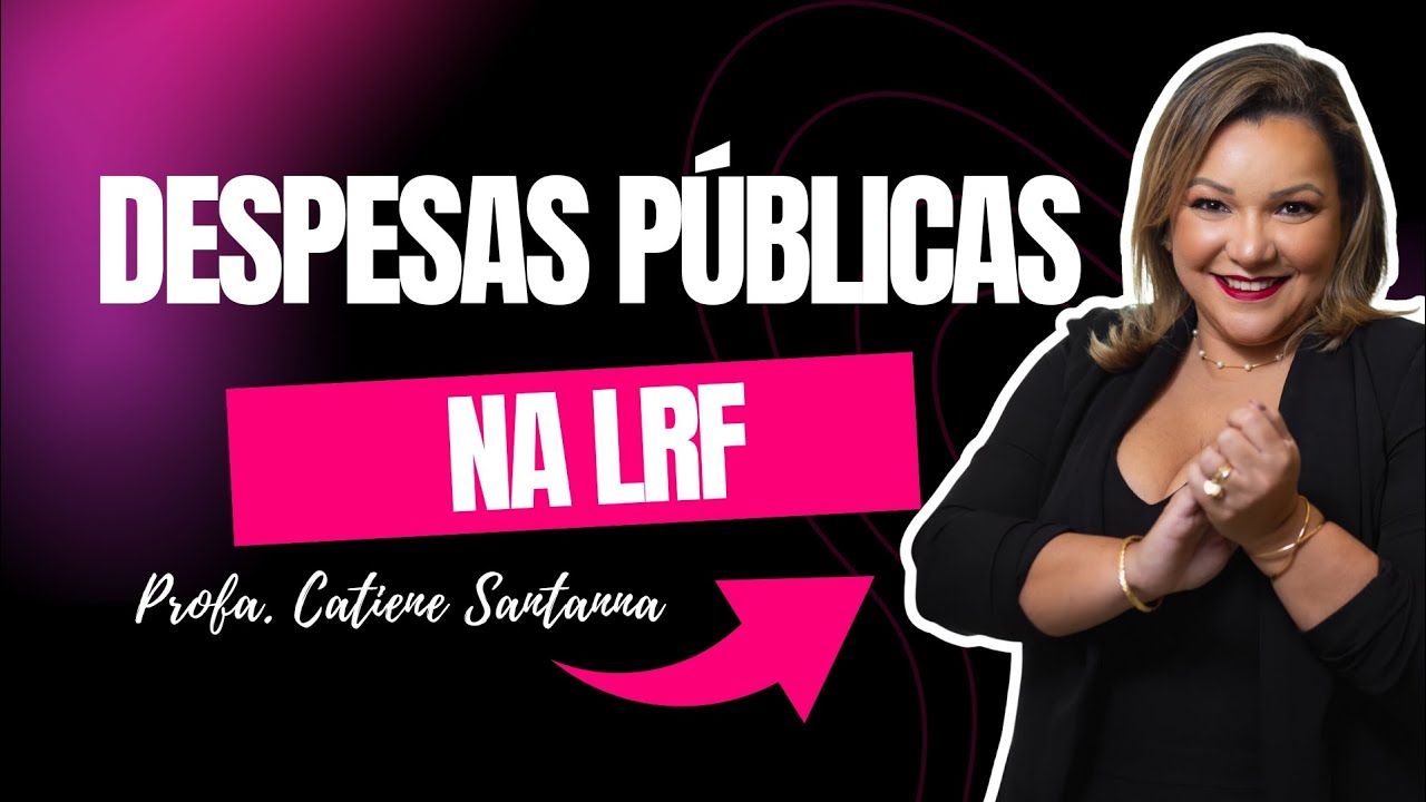 DESPESAS PÚBLICAS NA LEI DE RESPONSABILIDADE FISCAL