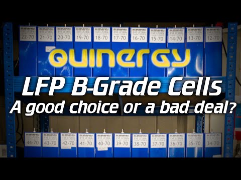 ⚡Quinergy⚡The truth behind B-grade LFP cells
