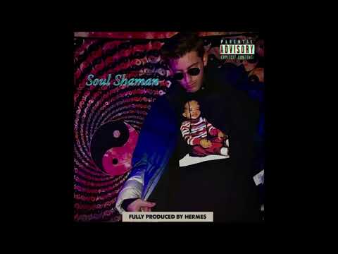 Herme$ - Soul Shaman - Full EP (2022)