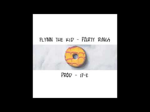 Flynn The Kid - Party Rings