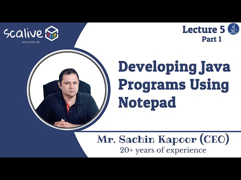 Lecture 5 1 Developing Java Programs Using Notepad Scalive