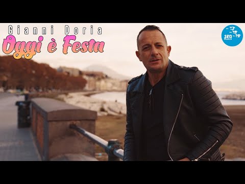 Gianni Doria - Oggi è festa ( Ufficiale 2025 )