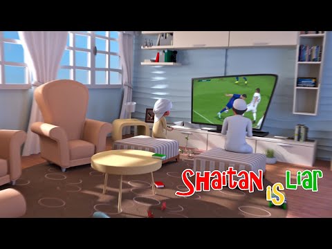 Shaitan Is Liar - Islamic Cartoon & Nasheed