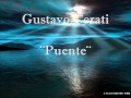 Gustavo Cerati - Puente (letra) 