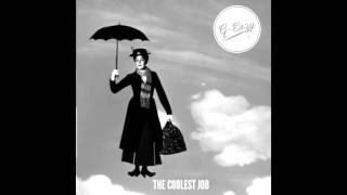 G-Eazy - "The Coolest Job"
