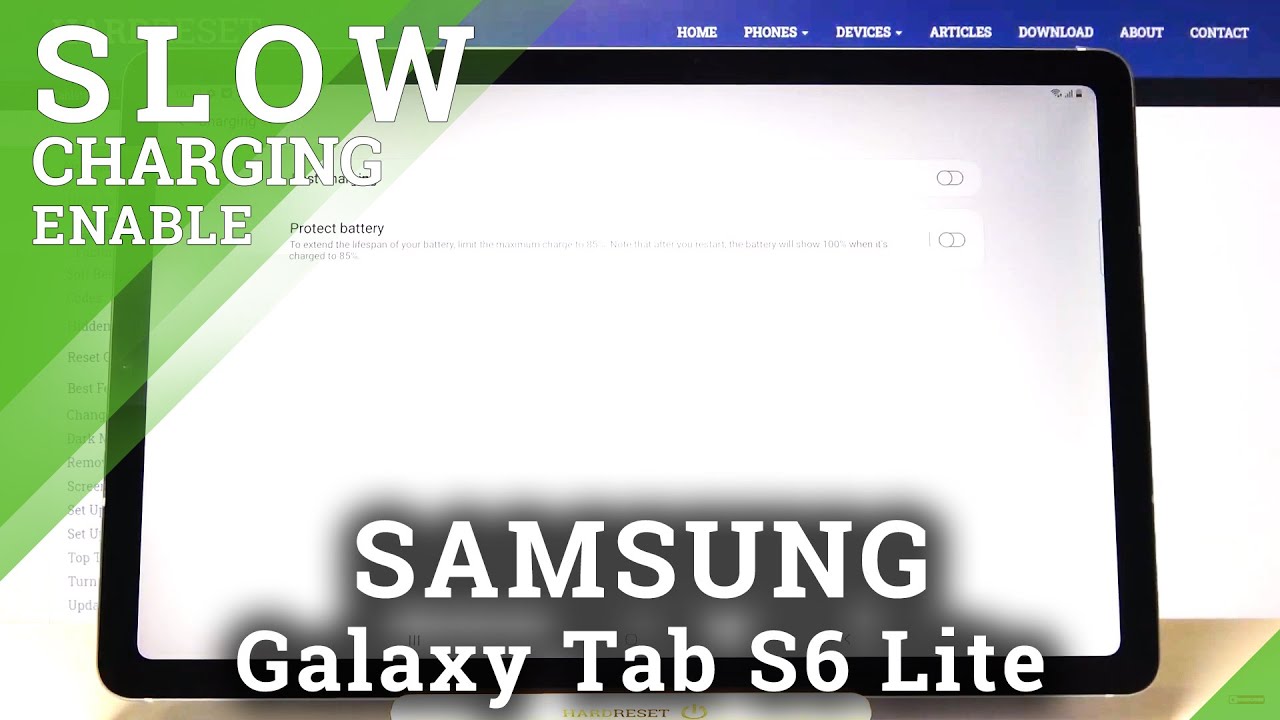How to Turn On Slow Charging on SAMSUNG Galaxy Tab S6 Lite – Activate Slow Charging