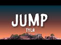 Tyla Jump Lyrics Feat Gunna Skillibeng
