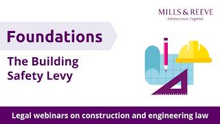 Mills and Reeve explain the Building Safety Levy