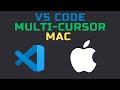 How To Use VSCode Multi Cursor On Mac Supercharge Your Editing