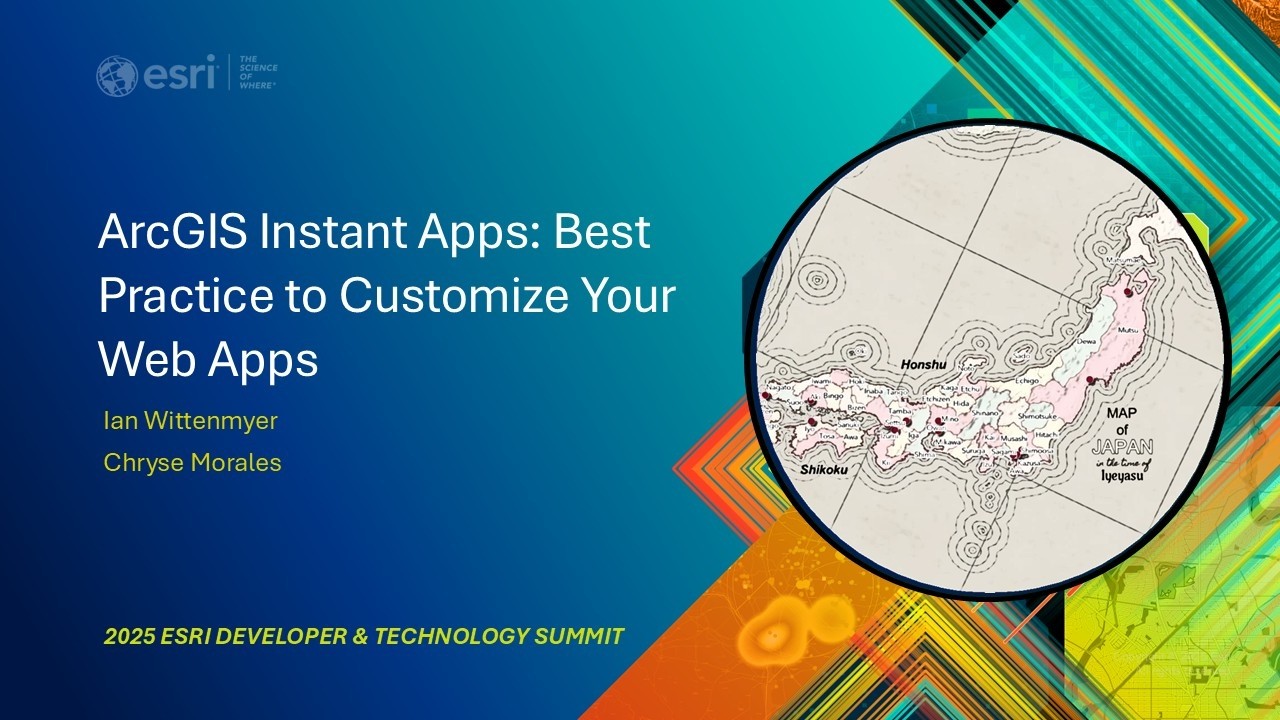 ArcGIS Instant Apps: Best Practice to Customize Your Web Apps