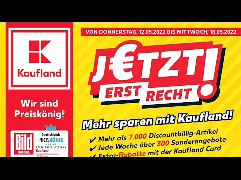 🛒 Kaufland Katalog Prospekt 12. bis 18. Mai 2022 - Neuigkeiten, Angebote Deutschland 🇩🇪