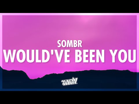 sombr - would've been you (Lyrics) | if anyone could've saved me it would've been you (432Hz)