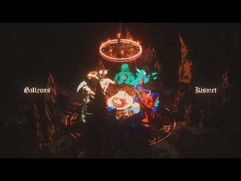 Galleons - Kismet (Official Video)