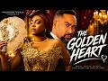 The Golden Heart Ego Nwosu Michael Majid Full 2026 Latest New Nigerian Movie