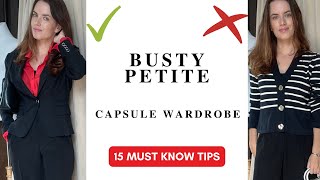 Master Your Style: 11 Must-Know Tips for a Busty Petite Capsule Wardrobe | Embrace a Large Chest