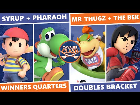 Cavalier Clash 6: Winners Quarters - Syrup + Pharaoh Vs. MrThugz + The BEK SSBU
