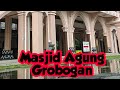 Adzan Merdu Masjid Agung Grobogan Purwodadi Alunalun