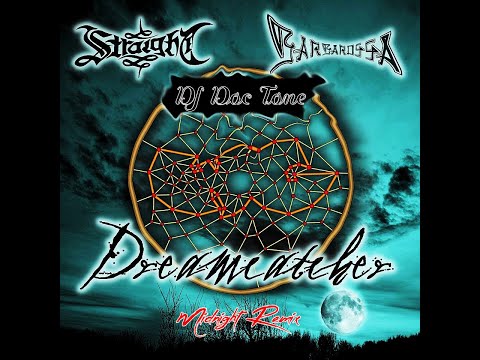 Straight & Barbarossa Feat.  DJ Doc Tone - Traumfänger (Midnight Remix)