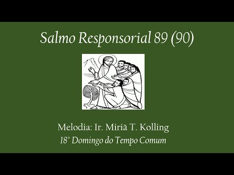 Salmo 90 - Irmã Míria T. Kolling