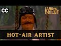 Land Of The Lost Season 3 Episode 8 Hot Air Artist