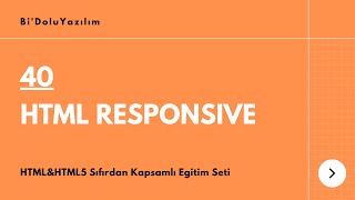 HTML Dersleri || HTML5 Dersleri -40- HTML Responsive